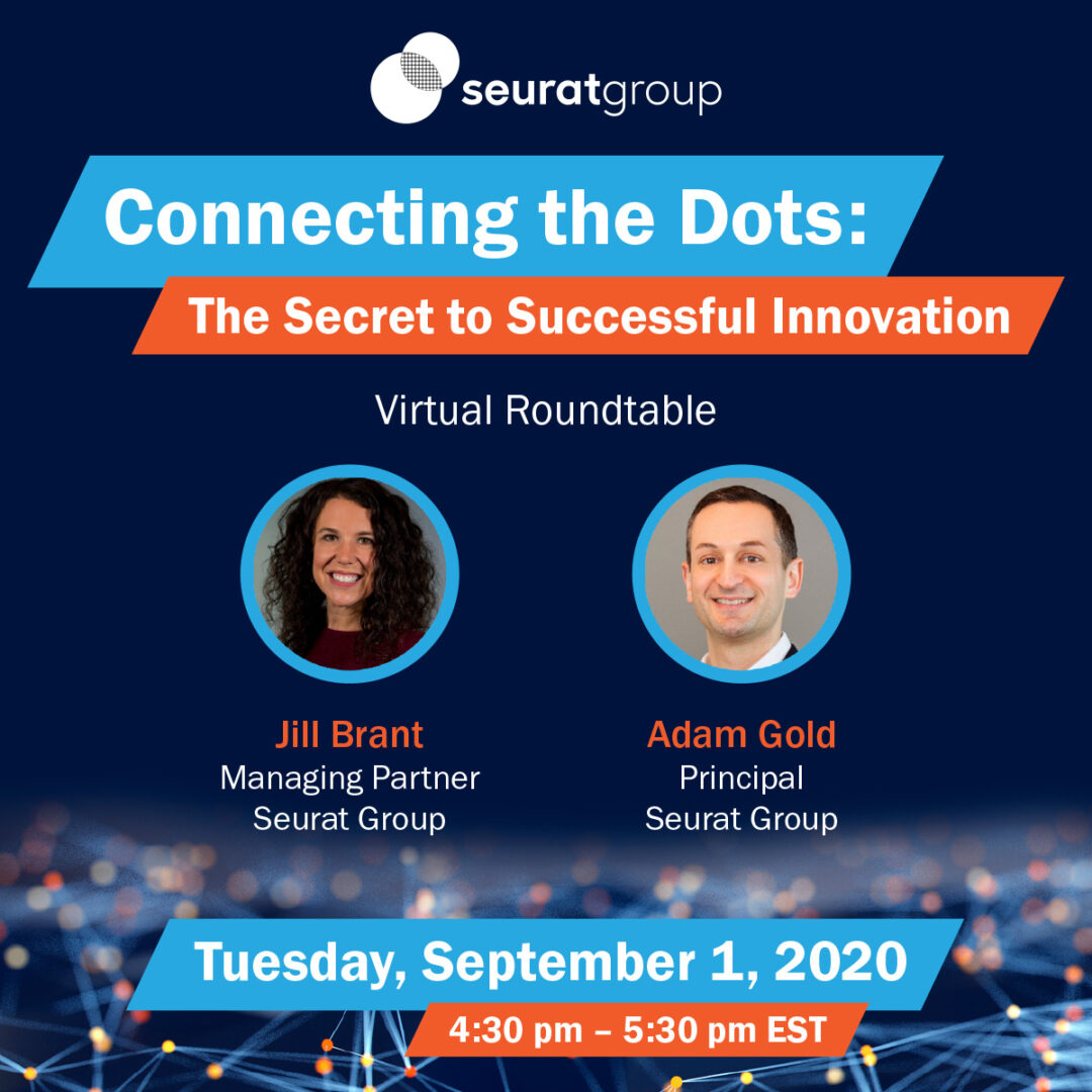 Connecting the Dots Webinar Recording: The Secret to Successful Innovation